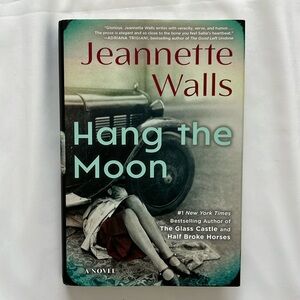 “Hang The Moon” Book By Jeannette Walls NWT